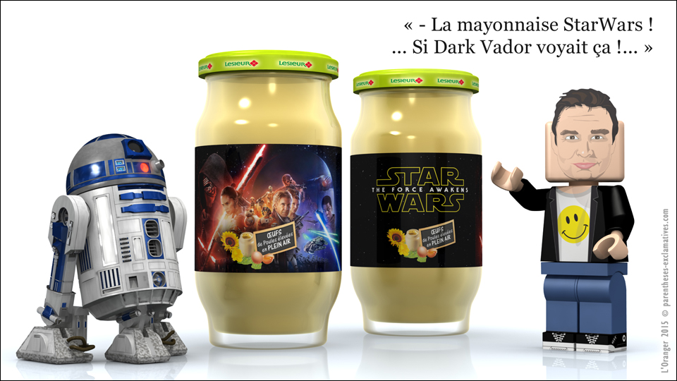 La mayonnaise Starwars, si Dark Vador voyait ça !...