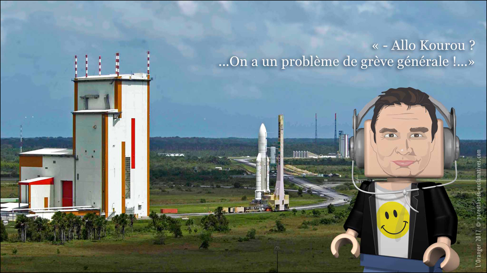 - Allo, Kourou ? ...Nous avons un problème de Grève Générale !...