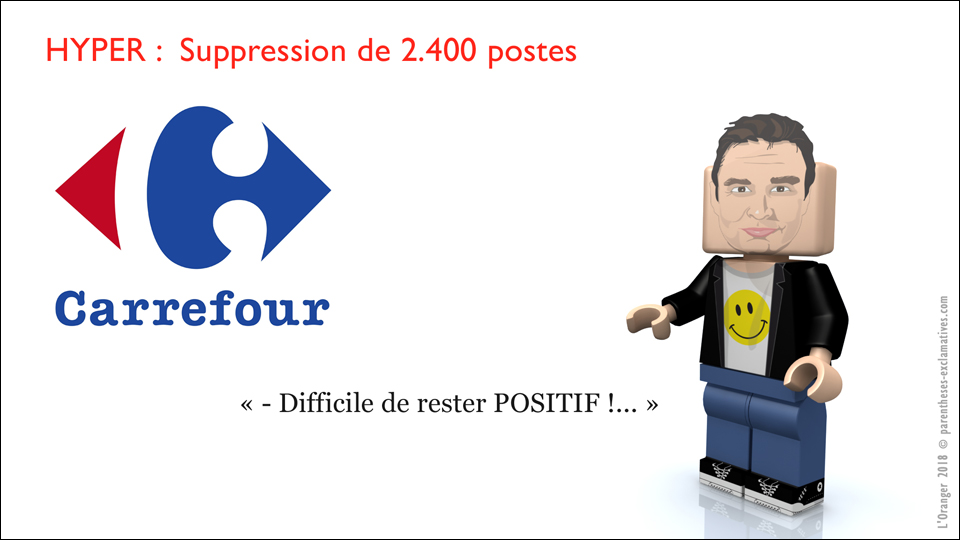 - Difficile de rester POSITIF !...