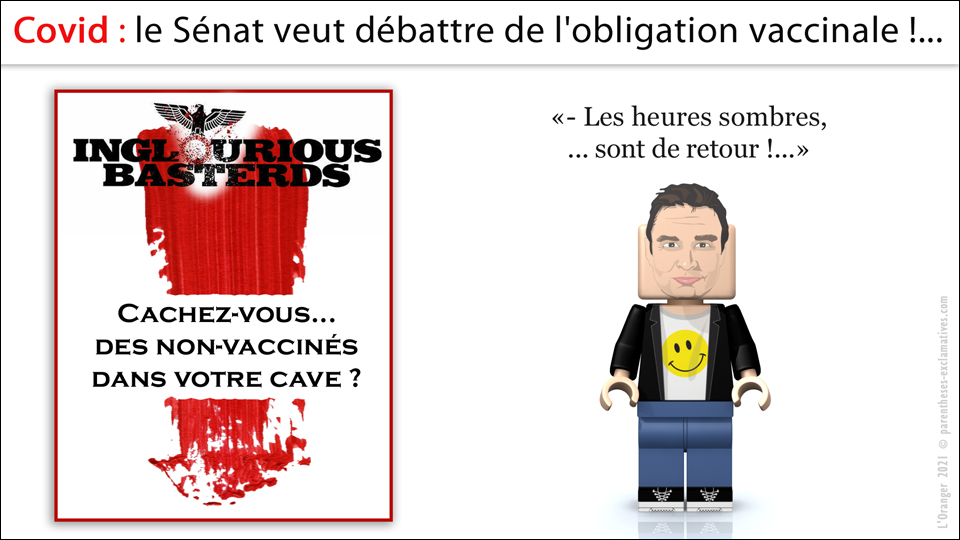 Covid : le Sénat veut débattre de l'obligation vaccinale !... - Les heures sombres,... sont de retour !...